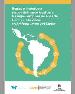 Reglas e incentivos: mapeo del marco legal para las organizaciones sin fines de lucro y la filantropía en América Latina y el Caribe